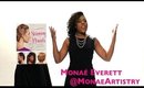 Welcome to Monae Artistry's Hair and Makeup Blog