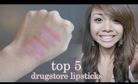 Top 5 Drugstore Lipsticks