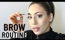 EYE BROW ROUTINE | Easy & Quick