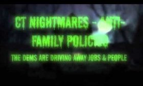 CT Nightmares - Anti-Family Policies