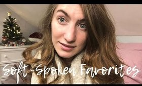 ASMR Favorites | Soft-Spoken