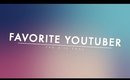 Favorite Youtubers Tag ║ Emmy8405