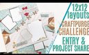 Craftpurge Challenge Entry Project Share 12x12 Unique Scrapbook Layouts and Ideas