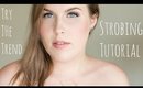 Try The Trend // Strobing Tutorial + Tips for Oily/Combo  Skin// Rebecca Shores MUA