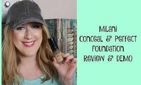 Milani Conceal & Perfect Review & DEMO - Buy it or Bye, It?!