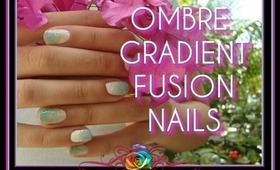 Ombré Nails :::... Jennifer Perez of Mystic Nails ☆