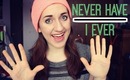 Never Have I Ever...