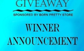 GIVEAWAY Winner Announcement - Nail Art Essentials Giveaway Sponsored by Born Pretty Store