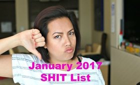 January 2017 SHIT List (VERY Political)