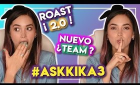 Lo MÁS PREGUNTADO del 2018 #ASKIKA3 I Kika Nieto