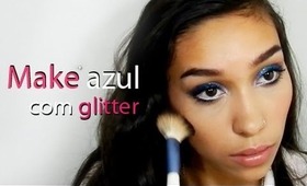 Make para noite | Azul com glitter & boca nude {Blog Hora da Make}