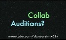 Collab Auditions?