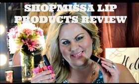 ShopMissA Lip Products Reviews