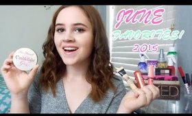 June Favorites! | 2015