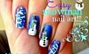 Easy Snowman Nail Art!!! ❄