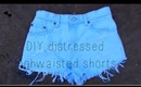 DIY Distressed High-Waisted shorts