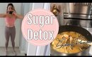 WHAT I EAT IN A DAY ON A SUGAR DETOX