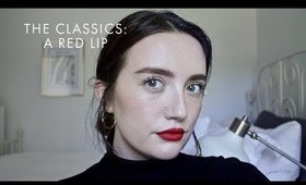 THE CLASSICS: A RED LIP