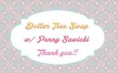 Dollar Tree Swap with Penny Sawicki, Thank you!!
