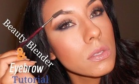 Beauty Blender and Eyebrow tutorial