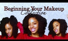 Starting Your Makeup Collection For Beginners!