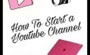 How To Start A Youtube Channnel-@glamhousetv
