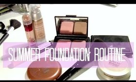 Summer Foundation Routine 2014