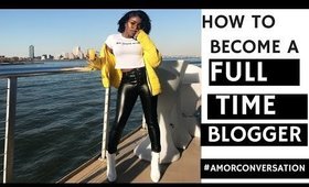 How To Make Become A Full Time Social Media Influencer #AmorConversation