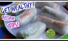 Healthy Spring Roll Recipe! Tips For Getting Healthy | InTheMix | Chloe