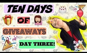 Ten Days of Giveaways: Day Three || Sassysamey