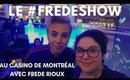 Lancement du #FredeShow avec Frede Rioux au Casino de Montréal