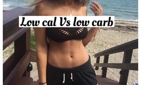 LOW CALORIE DIET VS. LOW CARB DIET
