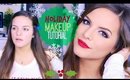 Easy & Fun Holiday Makeup Tutorial!