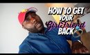 HOW TO GET YOUR GIRLFRIEND BACK