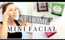 At Home Mini Facial | Kendra Atkins
