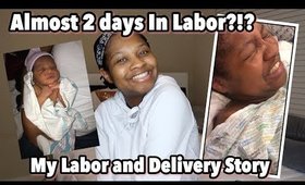 I Just Saw Blood | My Labor And Delivery Story 2018