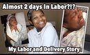 I Just Saw Blood | My Labor And Delivery Story 2018