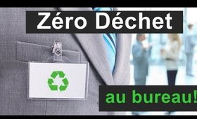 Zéro déchets au travail