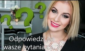 ** VLOG - Odpowiedzi na wasze pytania cz. 1 **