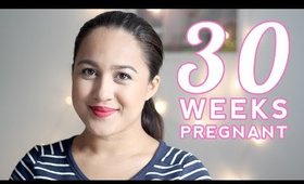 30 Week Pregnancy Update!