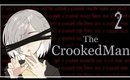 MeliZ Plays: The Crooked Man 【P2】