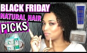 BLACK FRIDAY NATURAL HAIR PICKS 2016  || MelissaQ