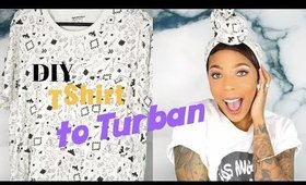 DIY | T- SHIRT TO TURBAN / HEAD WRAP