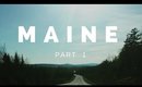 Maine, Part 1 - Getting There