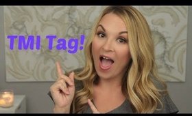 TMI Tag
