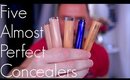FIVE ALMOST PERFECT CONCEALERS!