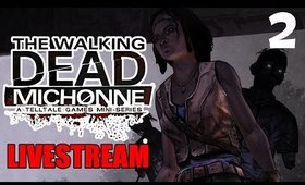 The Walking Dead - Michonne - Ep. 2 I Hate The Stupid Kids [Livestream UNCENSORED]