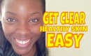 ☆TIPS TO CLEAR HEALTHY SKIN☆