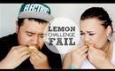 EPIC FAIL Lemon Challenge with Hubby ♡