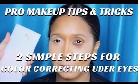 PRO MAKEUP TIPS- 2 SIMPLE STEPS FOR HIDING DISCOLORATION UNDER EYES VIDEO - mathias4makeup